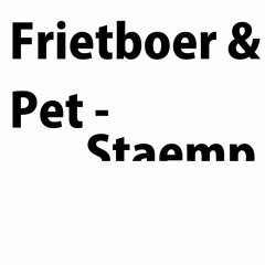Frietboer & Pet - Staemp