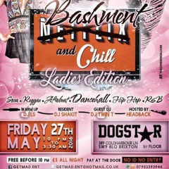 Bashment & Chill - Ladies Edition (27.05.2016) Special Promo Mix By DJ Twin T