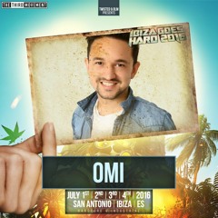 Twisted's Darkside Podcast 255 - OMI - Ibiza Goes Hard 2016 Mix #3