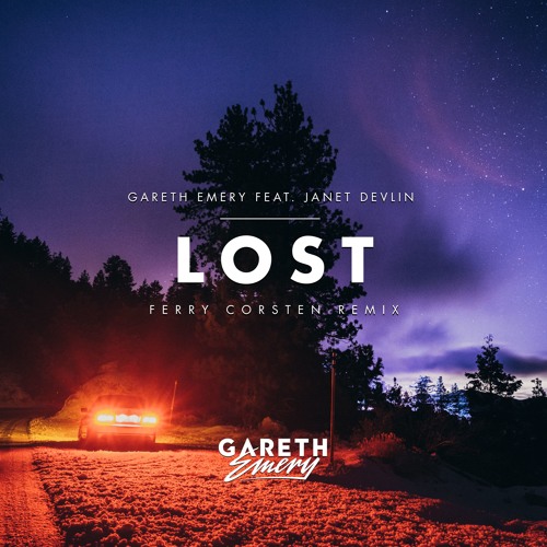 Gareth Emery, Janet Devlin - Lost (Ferry Corsten Remix)