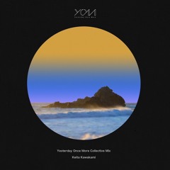 【ヨムMIX0021】ヨム collective Mix By keita kawakami