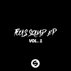 Mightyfools - Fools Squad EP Vol. 1 (OUT NOW)