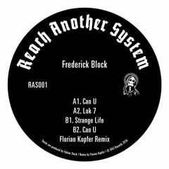 RAS001 | Frederick Block - Can U EP incl. Florian Kupfer Remix
