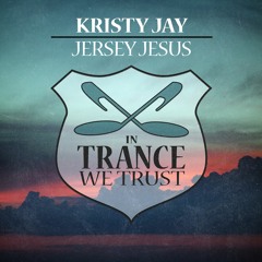 Kristy Jay - Jersey Jesus (Original Mix)