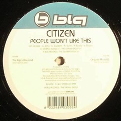 Citizen - People Won't Like This (The Kgb's Remix)