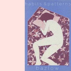 habits & patterns -cassette-