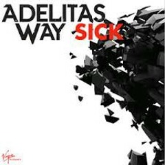 adelitas way - sick