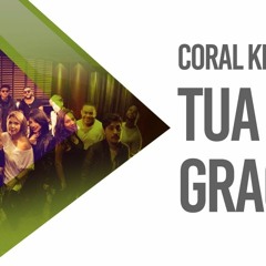 Coral Kemuel - Tua Graça