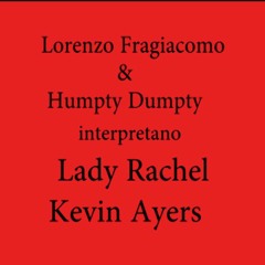 Lady Rachel - Kevin Ayers  - Version
