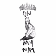 On my way (FREE DOWNLOAD)