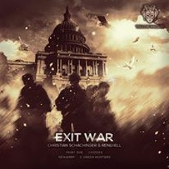 Christian Schachinger & ReneHell - Exit War (Oxidoxs Remix)