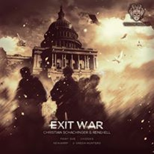 Christian Schachinger & ReneHell - Exit War (Oxidoxs Remix)
