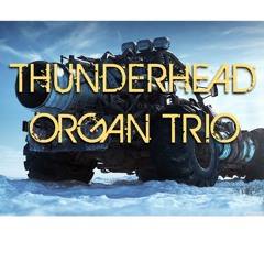 Thunderhead Organ Trio: Centrifuge Of Energy