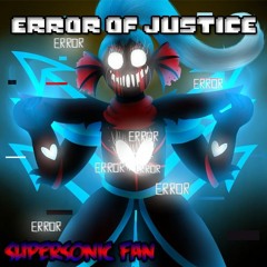 Error of Justice | Error!Undyne Theme | Spear of Justice Remix