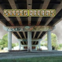 Dream Machine (Shaded Dreams Remix)