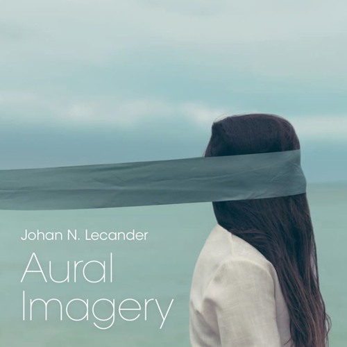 Aural Imagery Volume 03 (2016)