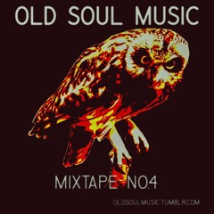 OLD SOUL MUSIC MIXTAPE NO.4 (LIBRARY MUSIC)