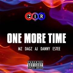 CIR - One More Time (Prod. by @CIR_Mz)