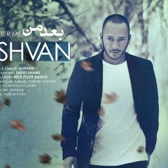 Ashvan - Bade Man                 دانلود آهنگ جدید اشوان به نام بعد من