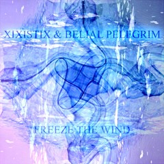 Belial Pelegrim & Xixistix: Posente Spirito