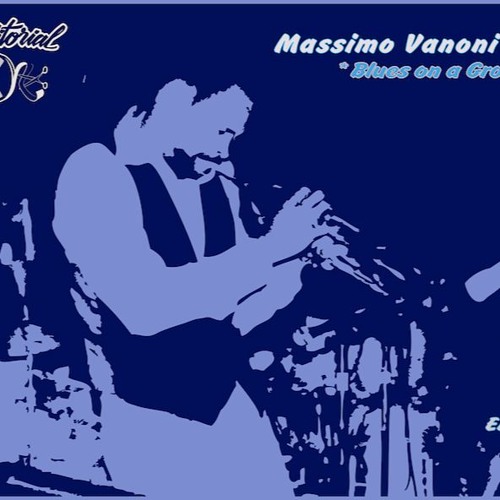 Massimo Vanoni - Blues On A Groove (96k clips)