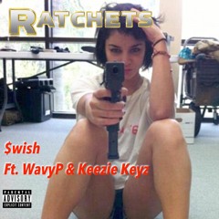 Packboy Swish - Ratchets (Ft. Keezie Keyz & Mako) Prod by Bravestarr Beats
