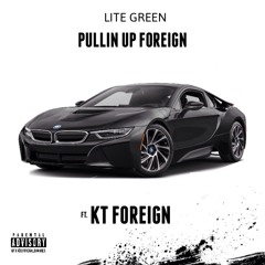 LiteGreen + KT Foreign pulling up foreign