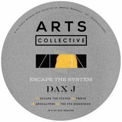 A1. Dax J - Escape The System