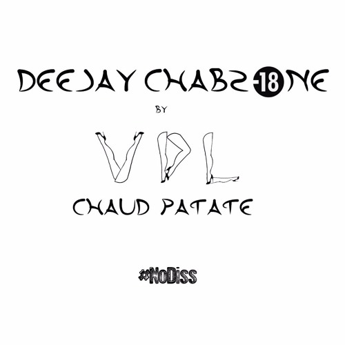CHAUD PATATE _DeejayChabzOne