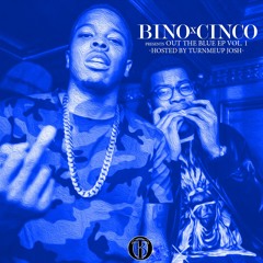 13.) Out The Blue Ft Slim1hunnit