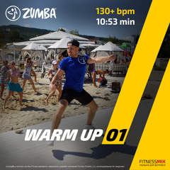 Zumba® Warm Up Vol. 01 - Demo 130+ bpm