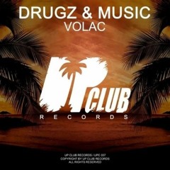 Volac - Drugz (Original Mix)