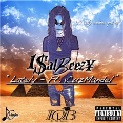 Lately - Ft 1CuzMandel - Prod. By: 1DcOnnaBeat.