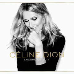 Celine Dion - Encore Un Soir (REMIX OnOffJD)