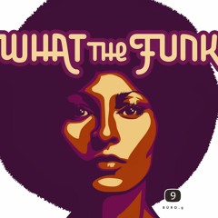What The Funk Freestyle