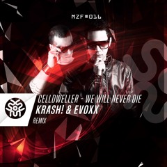 Celldweller - We Will Never Die (KRASH! & Evoxx Remix) | FREE DOWNLOAD