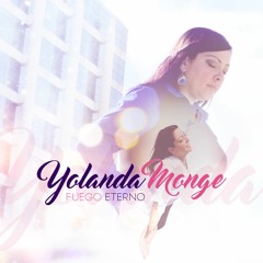 Fuego Eterno - Yolanda Monge-Fabian