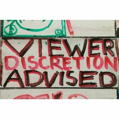 Viewer Discretion Advised Ep.3 4/25/16