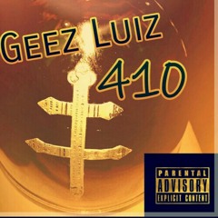 Geez Luiz -410 (Rep Dat)