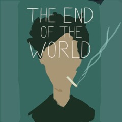 The End Of The World
