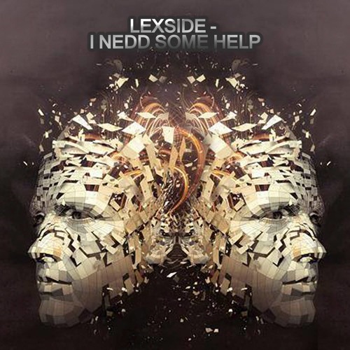 Lexside - I Need Some Help, Help (Master) [Mp3]