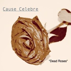 Dead Roses {London Vocal}