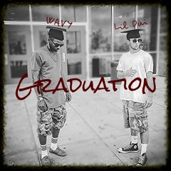 Graduation - ft. Yung Na$a