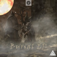 [ Dubstep] Luan - Burial EP // Angel G Release