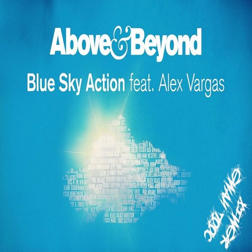 above beyond blue sky action above beyond blue sky action