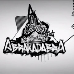Abrakadabra Feat Dj Gouty