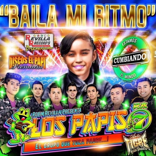 Baila Mi Ritmo - Los Papis RA7 ft Janeth Guadalupe official