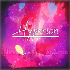 NeverLastStanding - Hyperion (Original Mix)