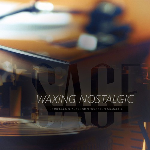 Sage - Waxing Nostalgic (2002)