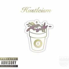 Hustleism - 8ight (Prod. TmanBEATZ)